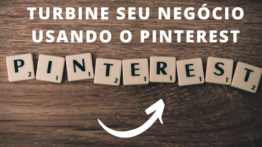 Como aumentar o Tráfego orgânico para o seu negócio com o Pinterest.